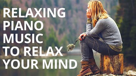 relax music piano|relaxing music relaxing piano youtube.